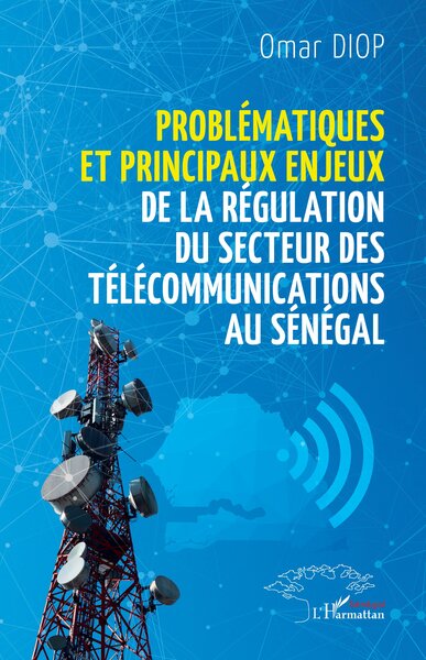 Image de Problématiques et principaux enjeux de la régulation du secteur des télécommunications au Sénégal