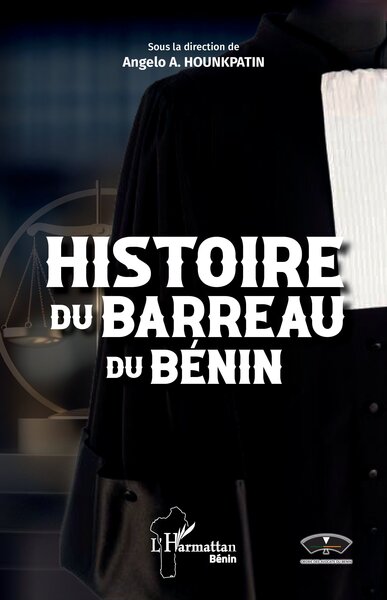 Image de Histoire du Barreau du Bénin