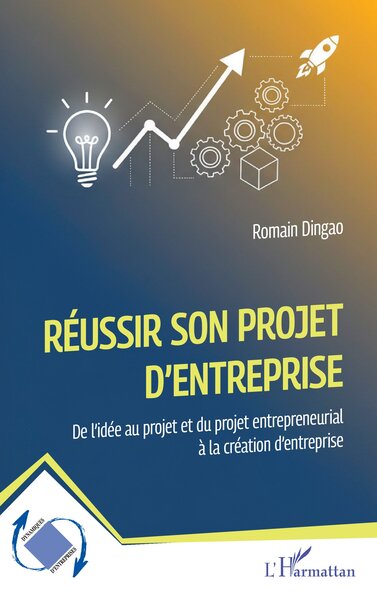 Picture of Réussir son projet d'entreprise