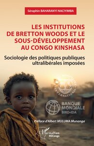 Image de Les institutions de Bretton Woods et le sous-développement au Congo Kinshasa
