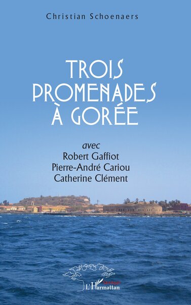 Picture of Trois promenades à Gorée
