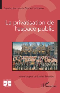Image de La privatisation de l'espace public