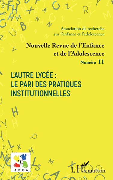 Image de L’Autre Lycée : le pari des pratiques institutionnelles