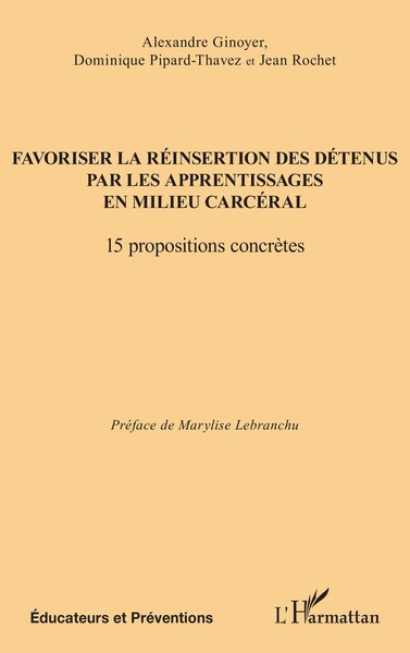Picture of Favoriser la réinsertion des détenus par les apprentissages en milieu carcéral