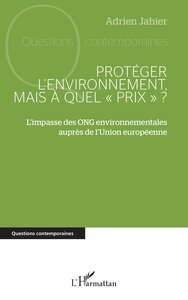 Image de Protéger l’environnement, mais à quel « prix » ?