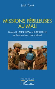 Image de Missions périlleuses au Mali