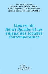 Image de L’œuvre de Henri Djombo  et les enjeux des sociétés contemporaines