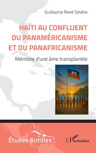Picture of Haïti au confluent du Panaméricanisme et du Panafricanisme