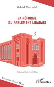 Picture of La réforme du Parlement libanais