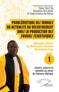 Picture of Problématique des marges ou actualité du décentrement dans la production des savoirs scientifiques