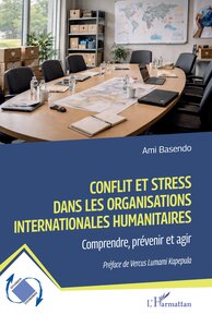 Image de Conflit et stress dans les organisations internationales humanitaires