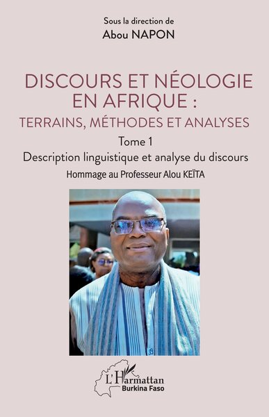 Picture of Discours et néologie en Afrique : Terrains, méthodes et analyses