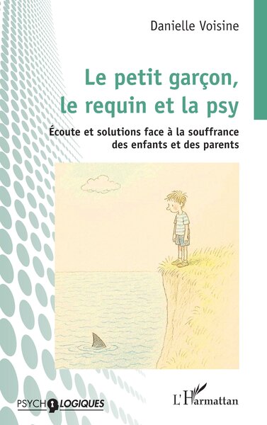 Picture of Le petit garçon, le requin et la psy