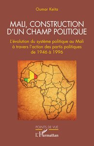 Picture of Mali, construction d'un champ politique