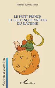 Picture of Le Petit Prince et les cinq planètes du racisme