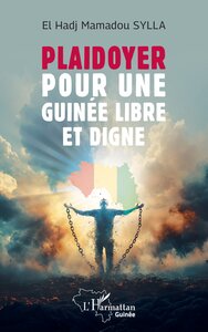 Image de Plaidoyer pour une Guinée libre et digne