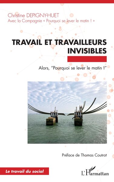 Picture of Travail et travailleurs invisibles