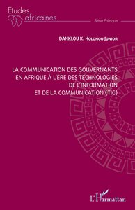 Image de La communication des gouvernants en Afrique à l'ère des technologies de l'information et de la communication (TIC)