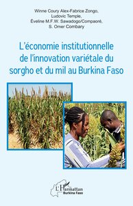 Picture of L’économie institutionnelle de l’innovation variétale du sorgho et du mil au Burkina Faso
