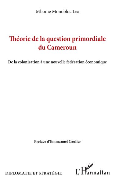 Image de Théorie de la question primordiale du Cameroun
