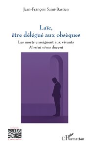 Image de Laïc, être délégué aux obsèques