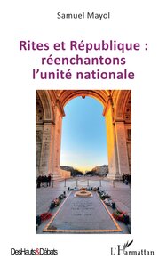 Picture of Rites et République : réenchantons l’unité nationale