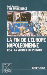 Image de La fin de l'Europe napoléonienne
