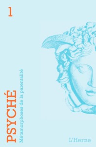 Image de PSYCHE #1, METAMORPHOSE DE LA PARENTALITE