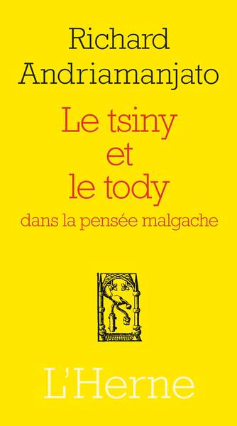 Picture of Tsiny et tody pour la pensee malgache (Le)