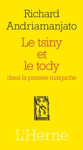 Picture of Tsiny et tody pour la pensee malgache (Le)