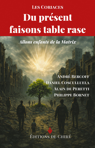 Picture of Du présent faisons table rase