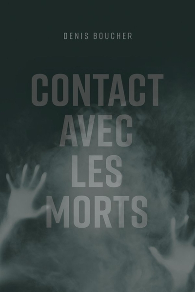 Picture of Contact avec les morts