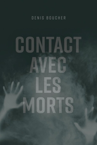 Picture of Contact avec les morts