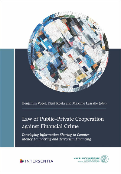Image de Law of Public-Private Cooperation against Financial Crime - Developing Information Sharing to Counter Money Laundering and Terrorism Financing