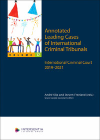 Picture of Annotated Leading Cases of International Criminal Tribunals - volume 77 - International Criminal Cou