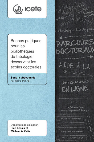 Picture of Bonnes pratiques pour les bibliothèques de théologie desservant les écoles doctorales