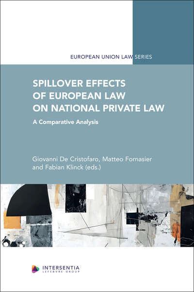 Image de Spillover Effects of European Law on National Private Law - A Comparative Analysis