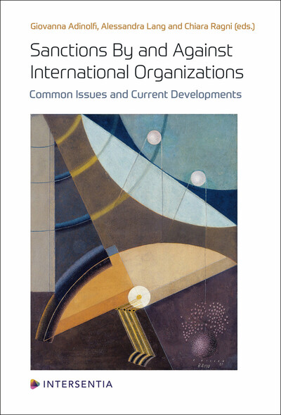 Picture of Sanctions By and Against International Organizations - Common Issues and Current Developments