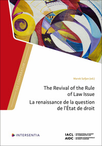 Picture of The Revival of the Rule of Law Issue - La renaissance de la question de l'Etat de droit