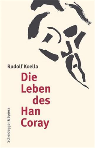 Image de Die Leben des Han Coray /allemand