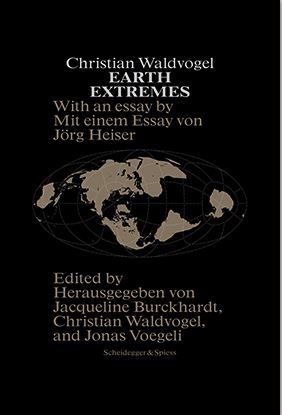 Picture of Christian Waldvogel Earth Extremes /anglais/allemand