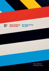 Picture of Max Bill No Beginning No End /anglais