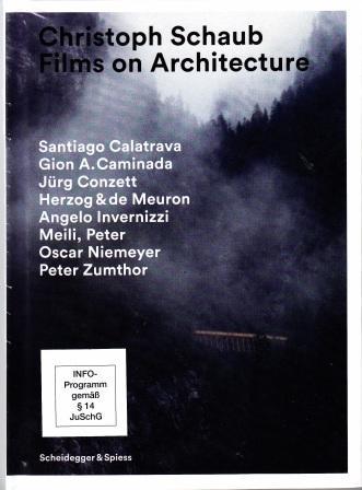 Picture of Christoph Schaub Films on Architecture /franCais/anglais/allemand