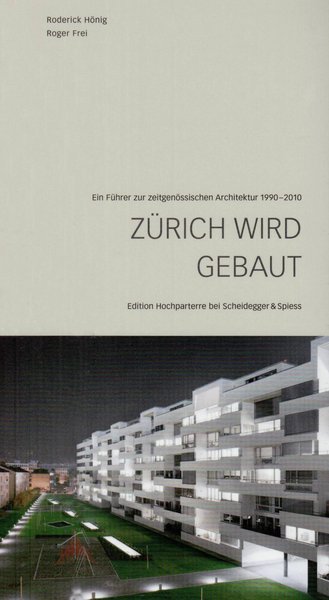 Picture of Zurich wird gebaut (2nd edition) /allemand