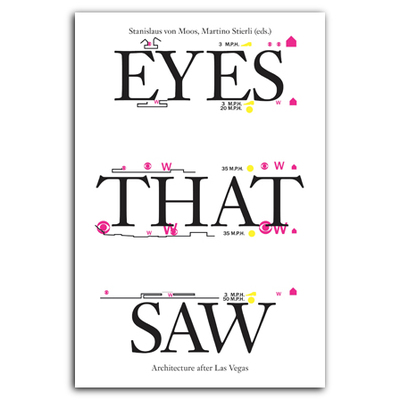 Picture of Eyes That Saw - Architecture after Las Vegas /anglais