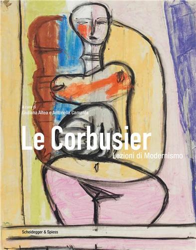Picture of Le Corbusier: Lezioni di Modernismo /italien