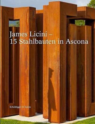 Image de James Licini  15 Stahlbauten in Ascona /allemand