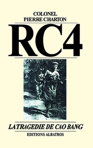 Image de RC4 La tragédie de Cao Bang