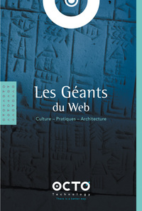 Image de Les Géants du Web : Culture - Pratiques - Architecture