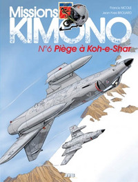 Image de Missions Kimono - T06 - Piège à Koh-e-Shar
